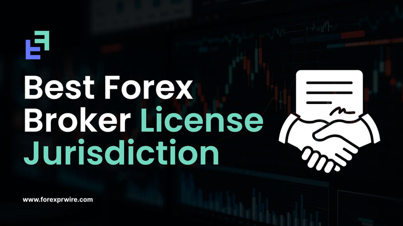 forex broker license jurisdiction