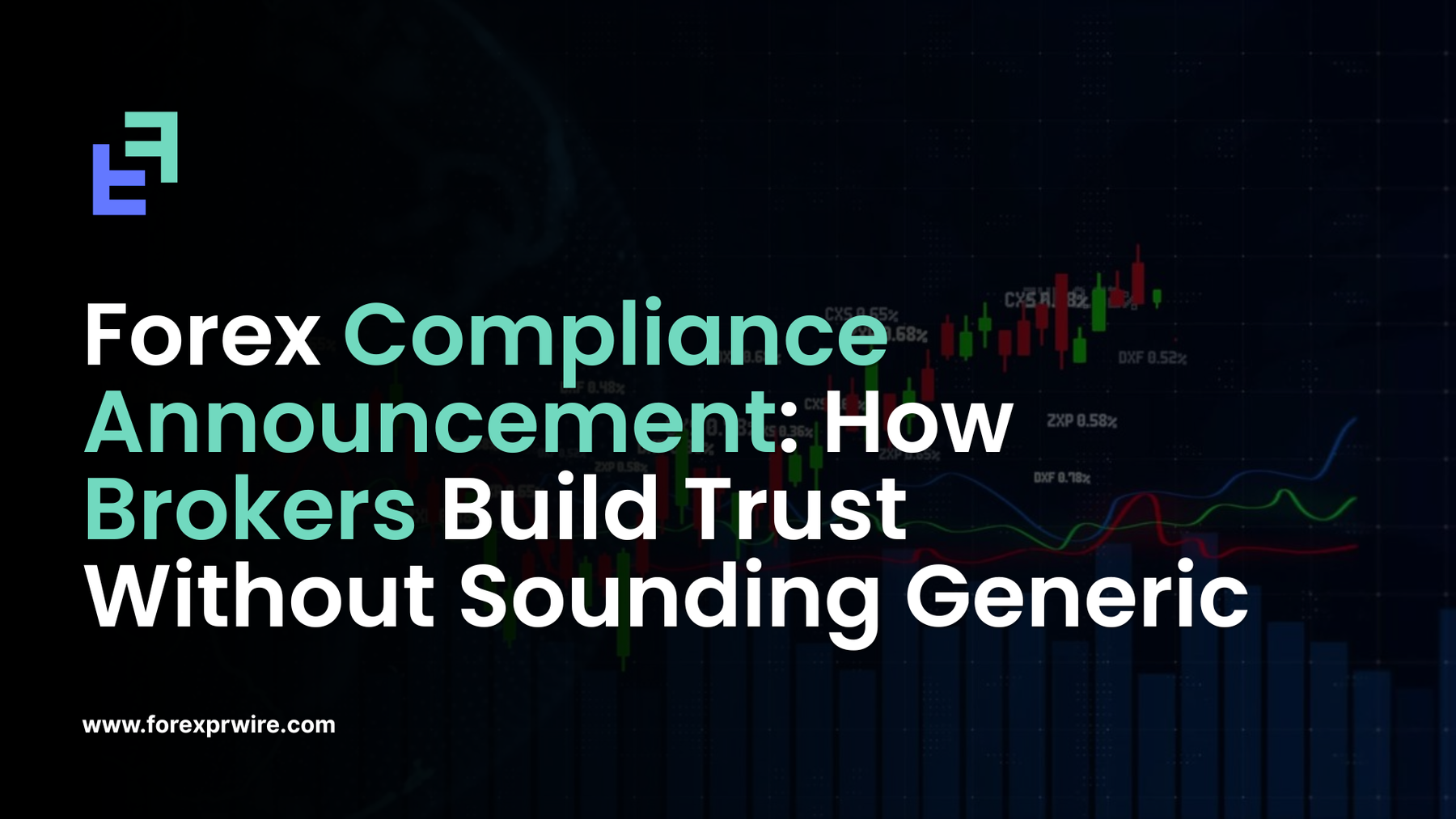 Forex Compliance Announcement