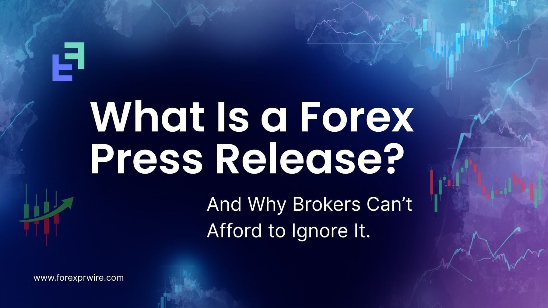 What Is a Forex Press Release
