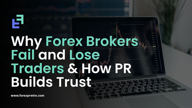 Why Forex Brokers Fail