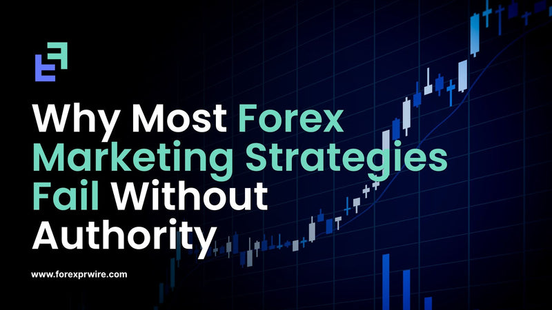 Forex Marketing Strategies Fail