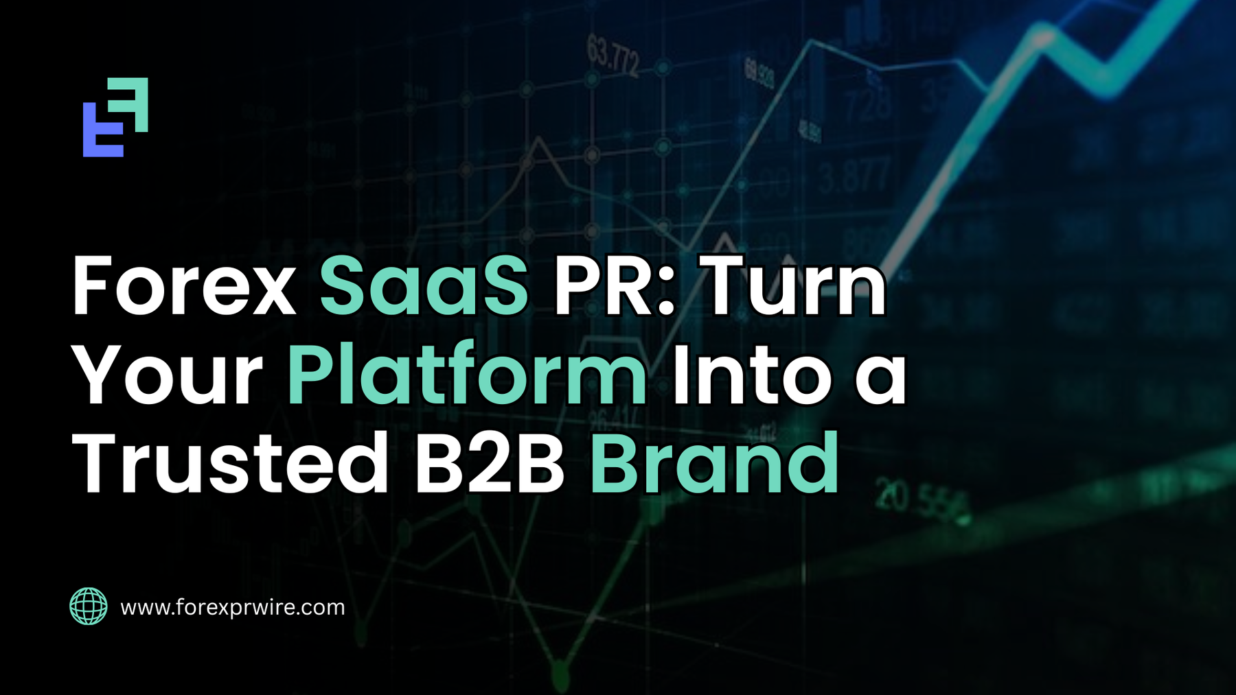 Forex SaaS PR