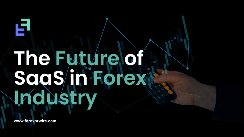 The Future of SaaS in Forex Industry