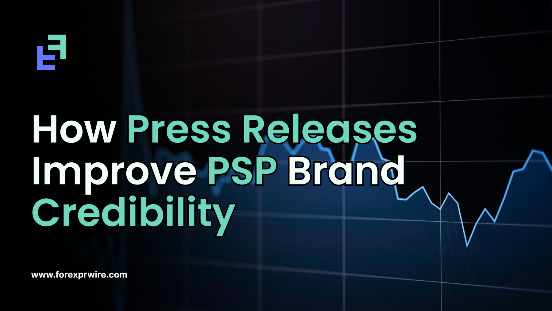 PSP Brand Credibility