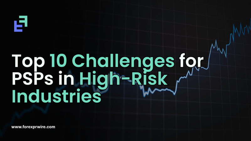  challenges for PSPs in high-risk industries 