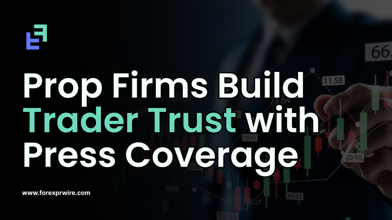 prop firms build trader trust 