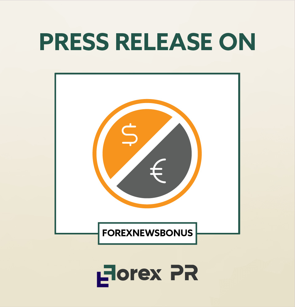 Get your press release featured on Forex New Bonus.