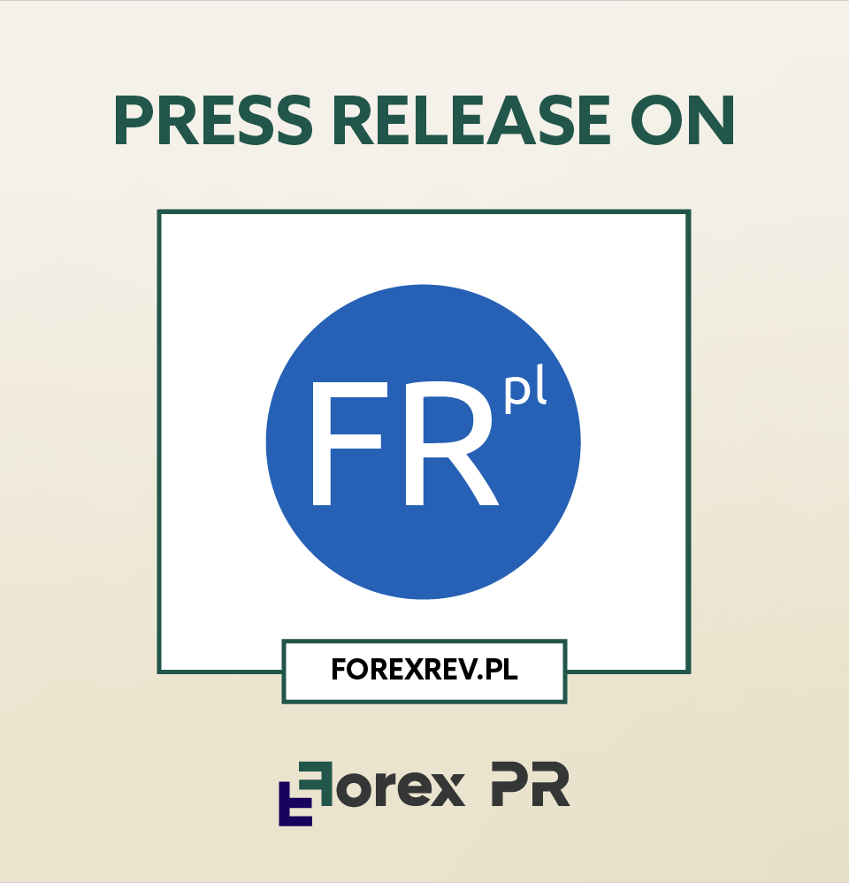 Get your press release featured on Forex Rev Poland.