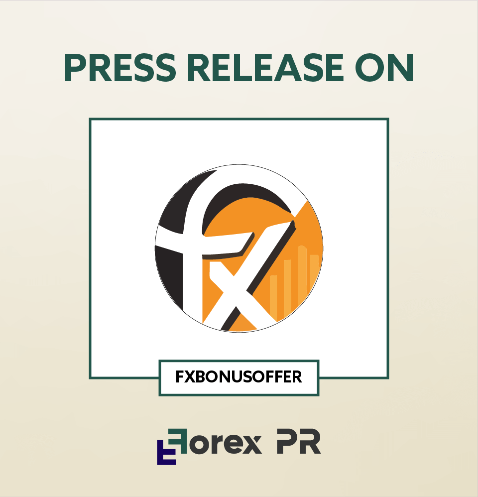 Get your press release featured on Fx Bonus Offer.