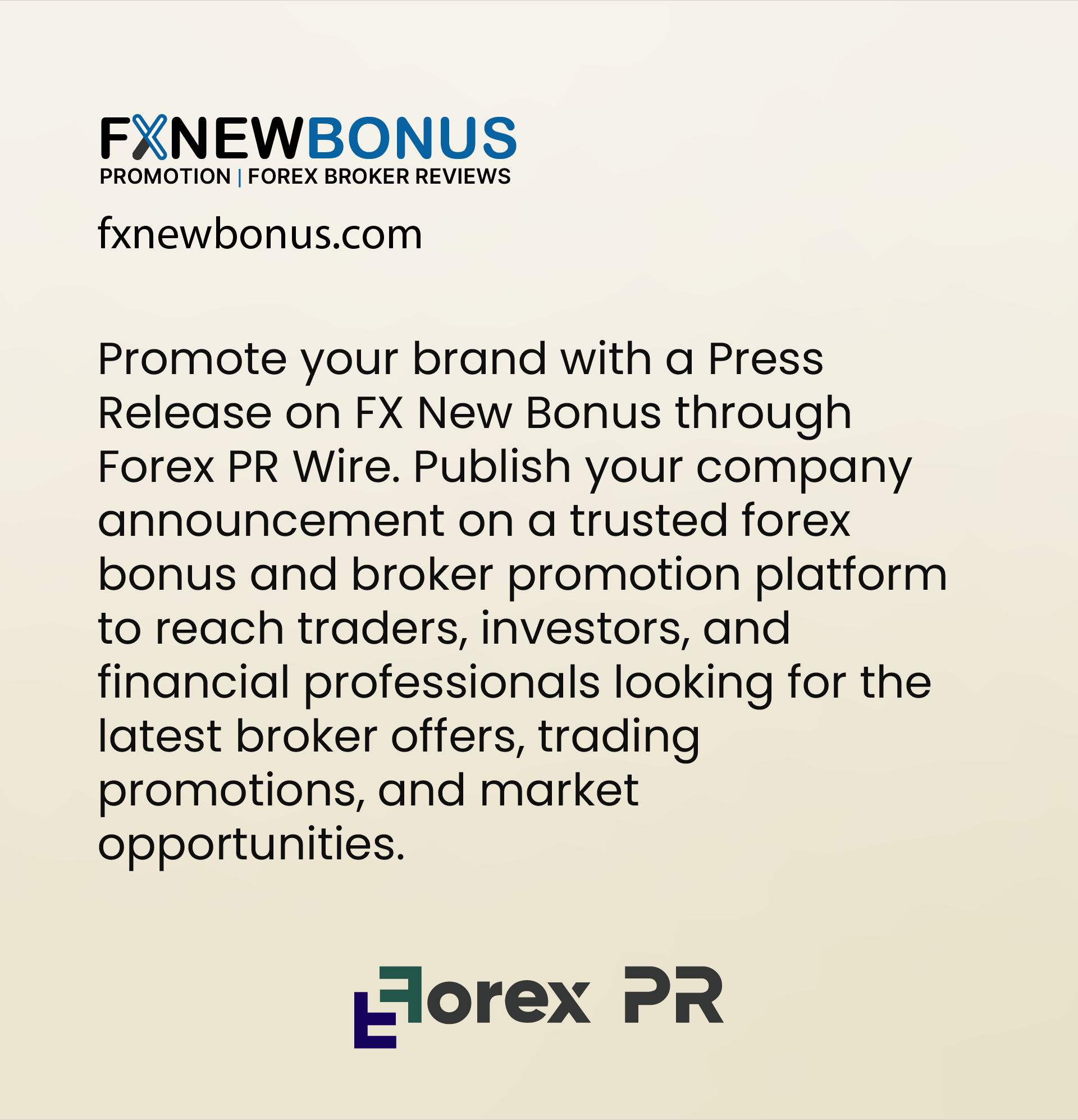 Get your press release featured on FX New Bonus.