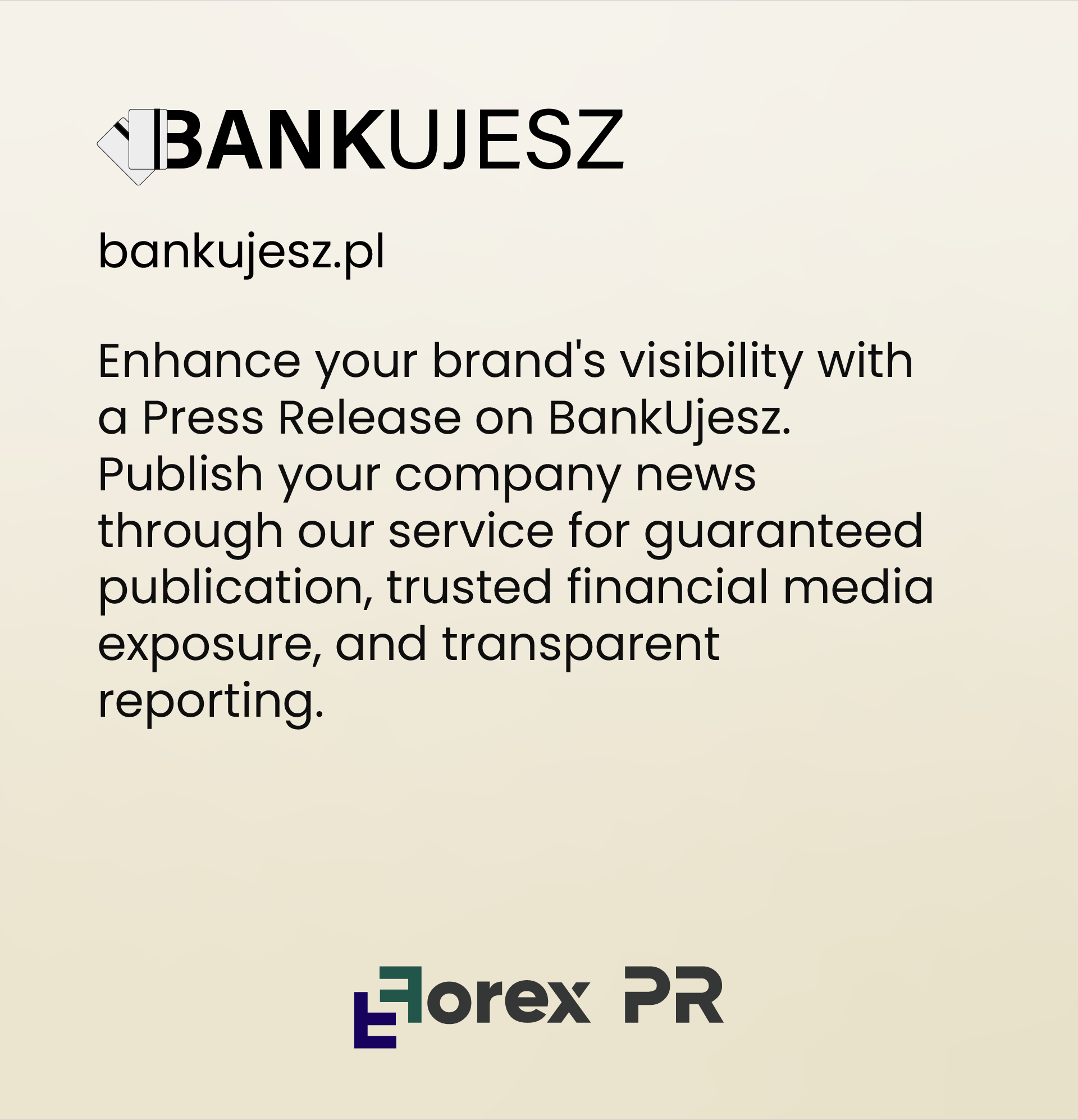 Press Release on BANKUJESZ