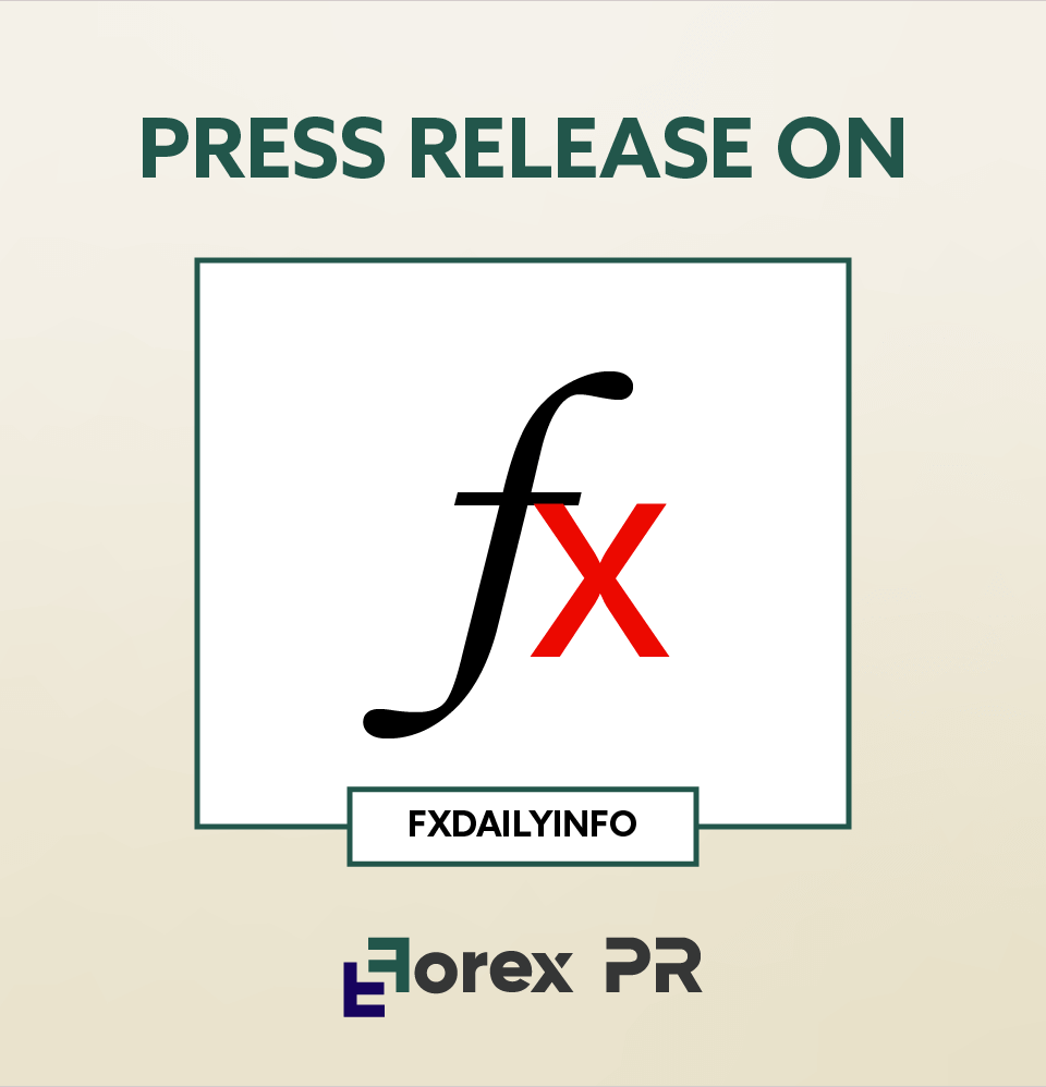 Get your press release featured on FX Daily Info.