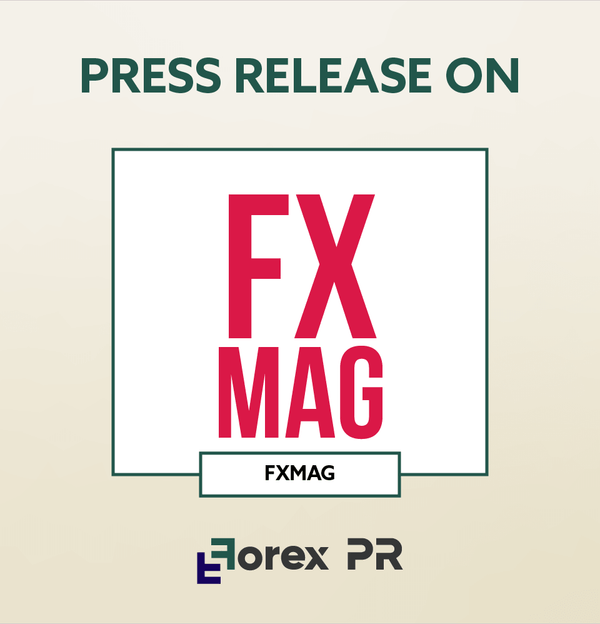 Get your press release featured on FX MAG.