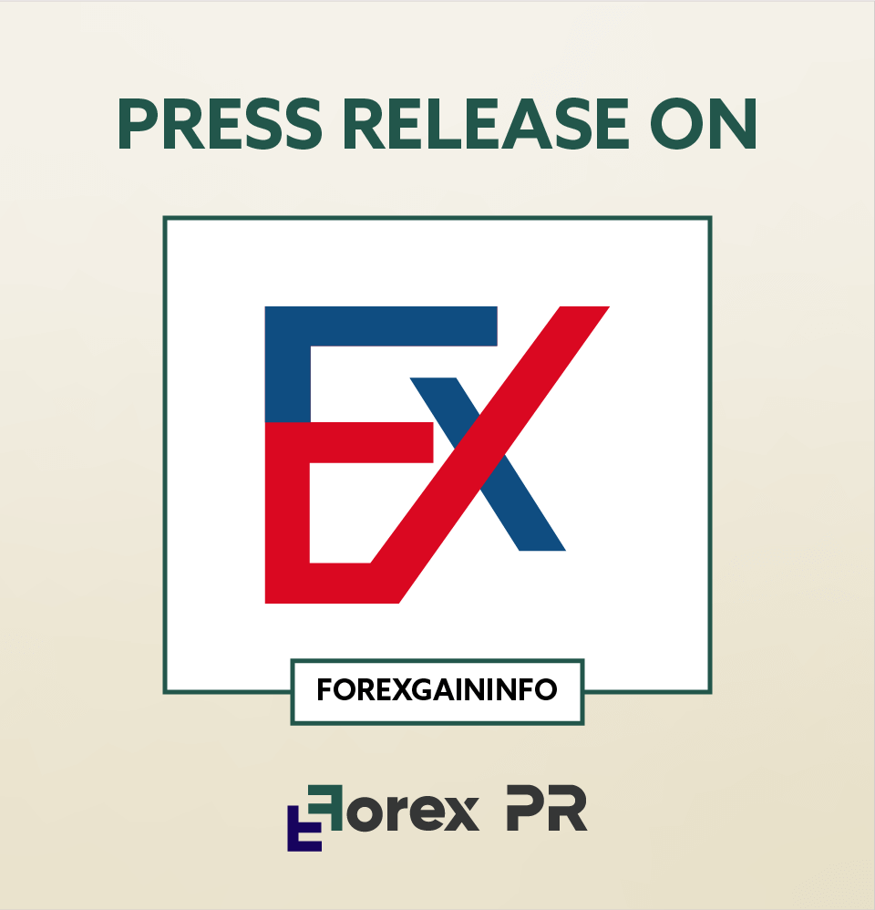 Get your press release featured on Forex Gain Info.