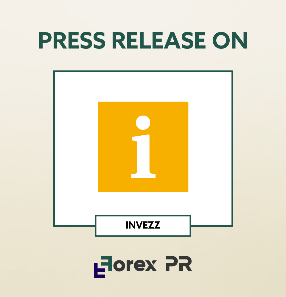 Get your press release featured on Invezz.