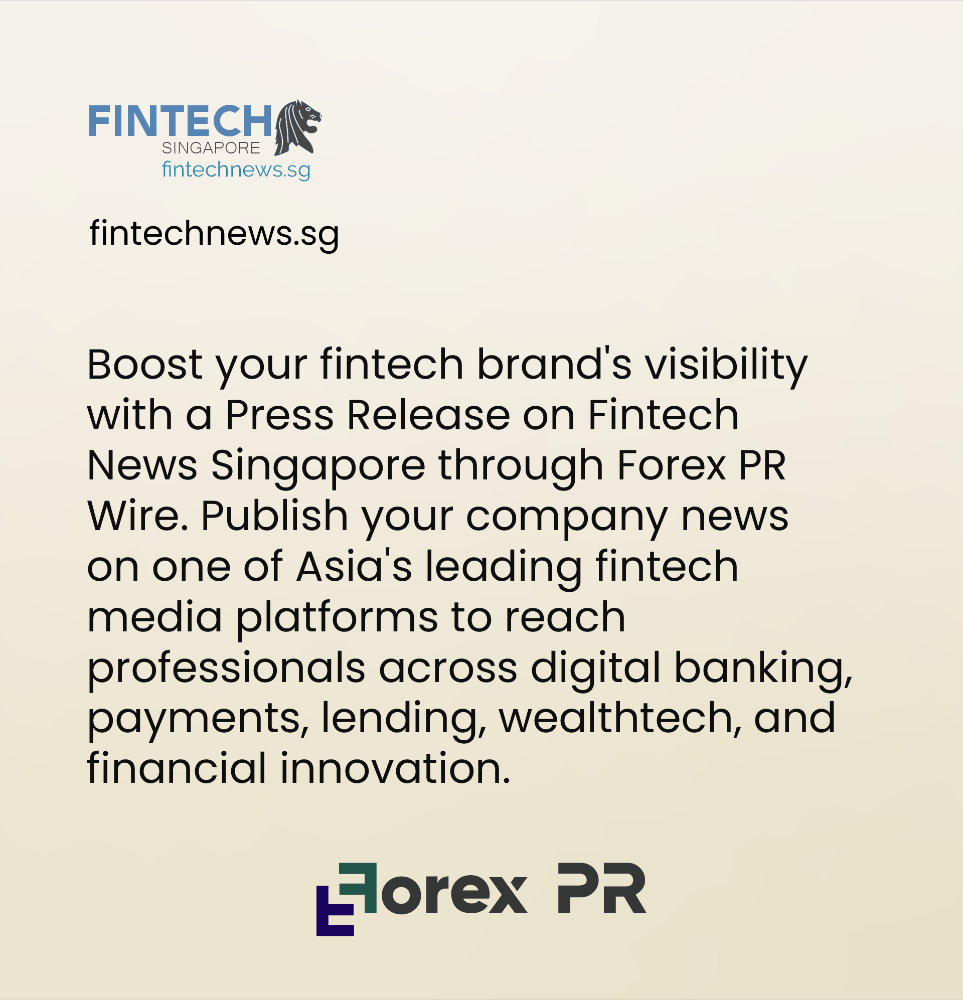 Get your press release featured on Fintech News SG.